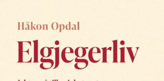 Bokanmeldelse: Elgjegerliv av Håkon Opdal
